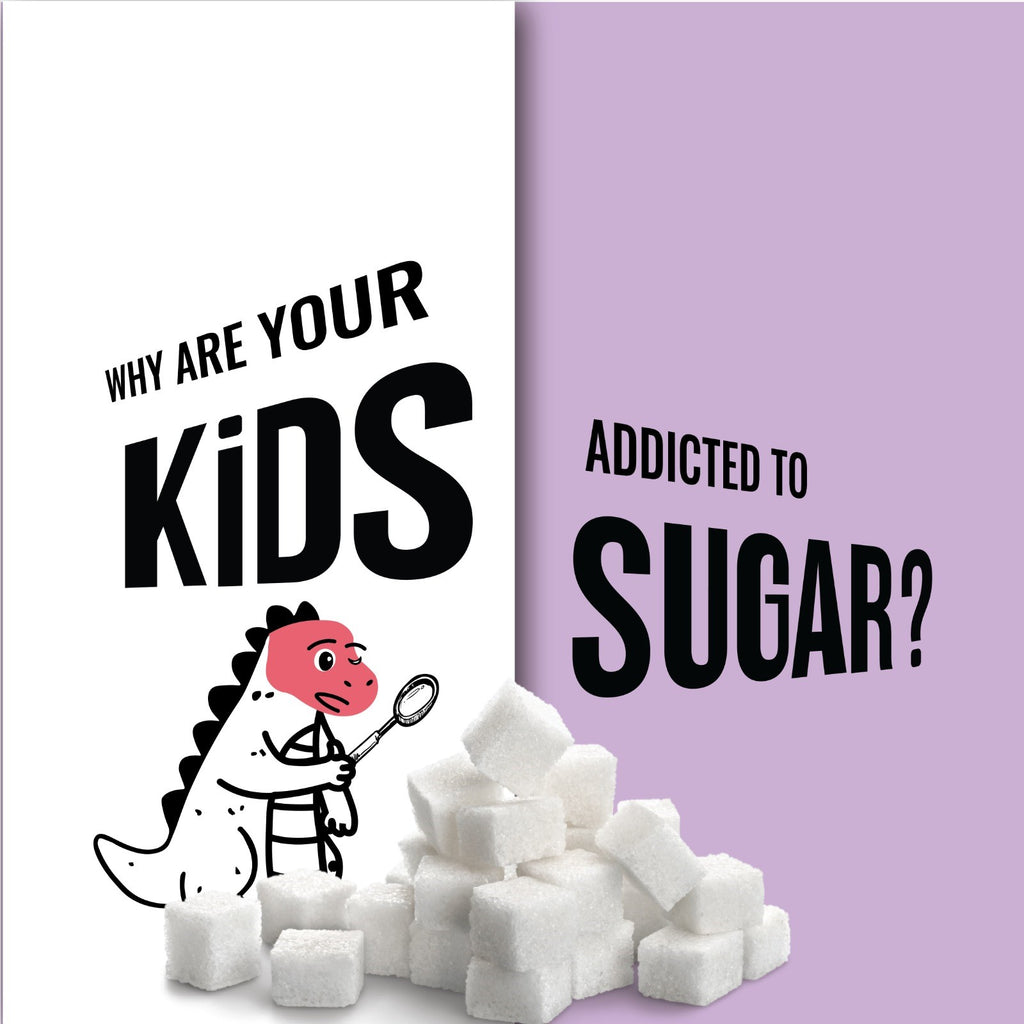 Why are kids addicted to sugar?